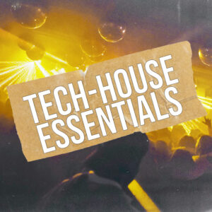 Tech-House Essentials